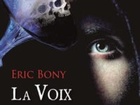 La voix des morts / Eric Bony