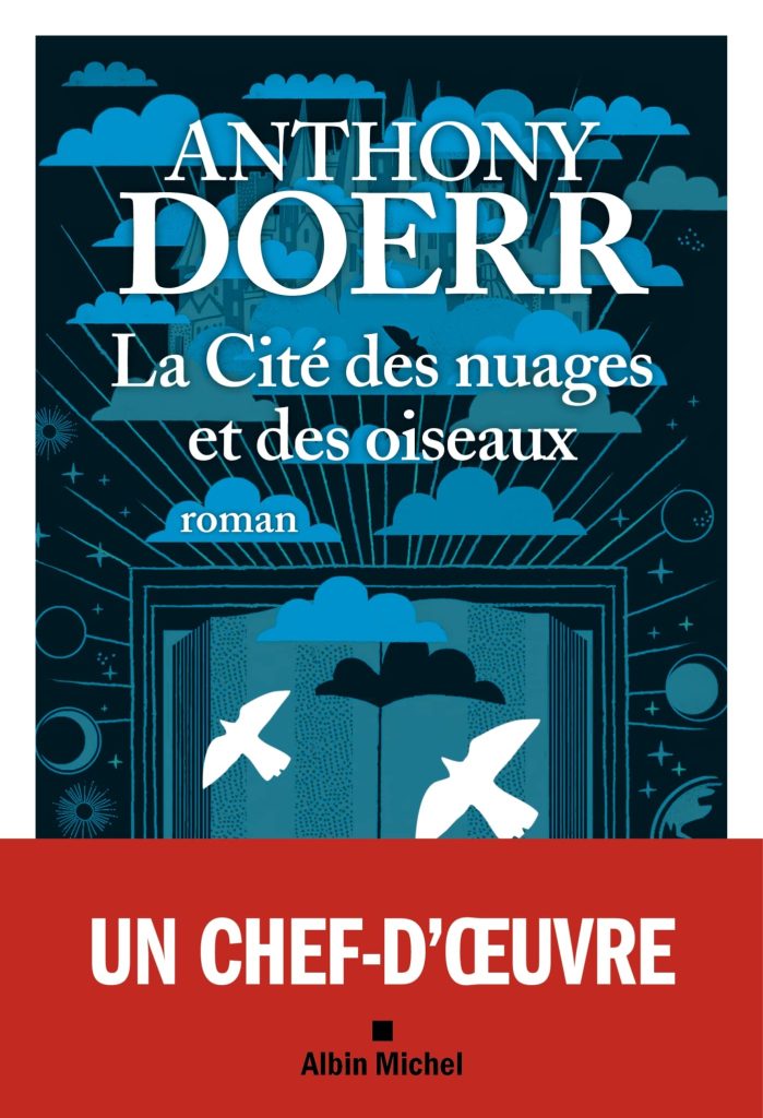 La cité des nuages et des oiseaux / Anthony Doerr - Les pipelettes en ...
