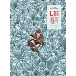 Couverture de Lili, toujours debout jusqu'au bout ! de Boris Golzio et Lili Keller Rosenberg