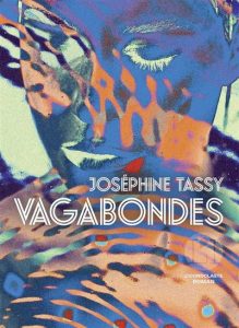 Vagabondes de Joséphine Tassy