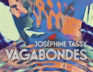 Vagabondes / Joséphine Tassy